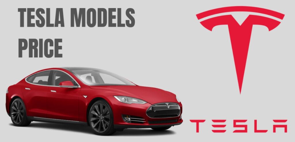 PRICE OF TESLA MODELS, EVERY TESLA CAR - 21Motoring - Automotive Reviews