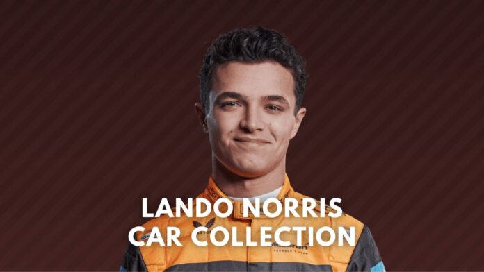 Lando Norris Car Collection