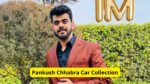 Pankush Chhabra Car Collection