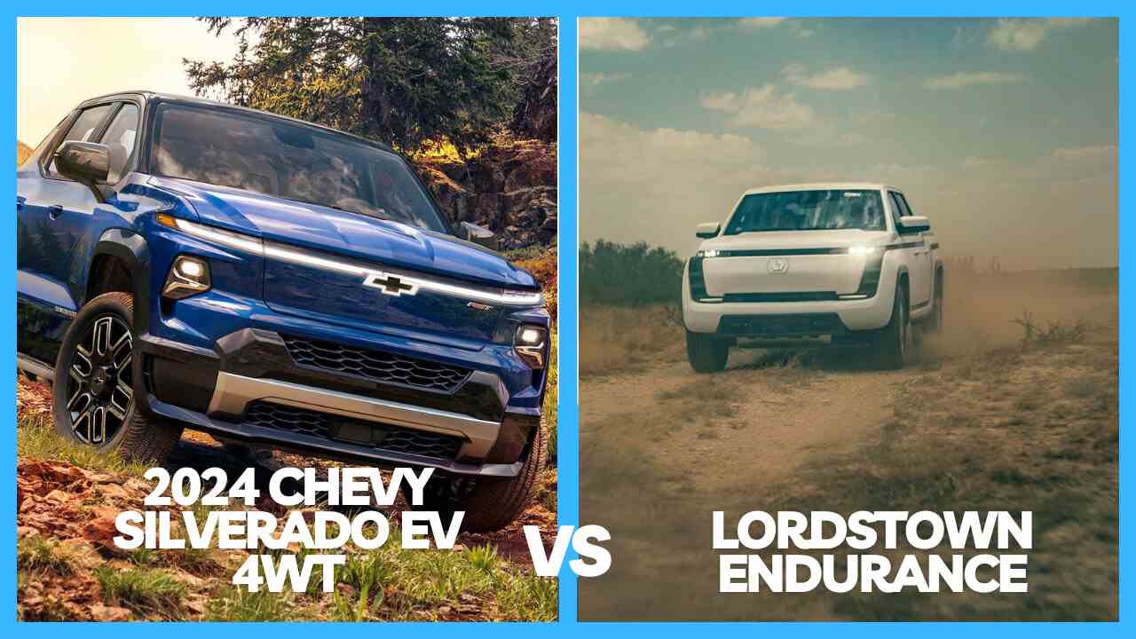 2024-Chevy-Silverado-EV-4WT-vs-Lordstown-Endurance-Comparison