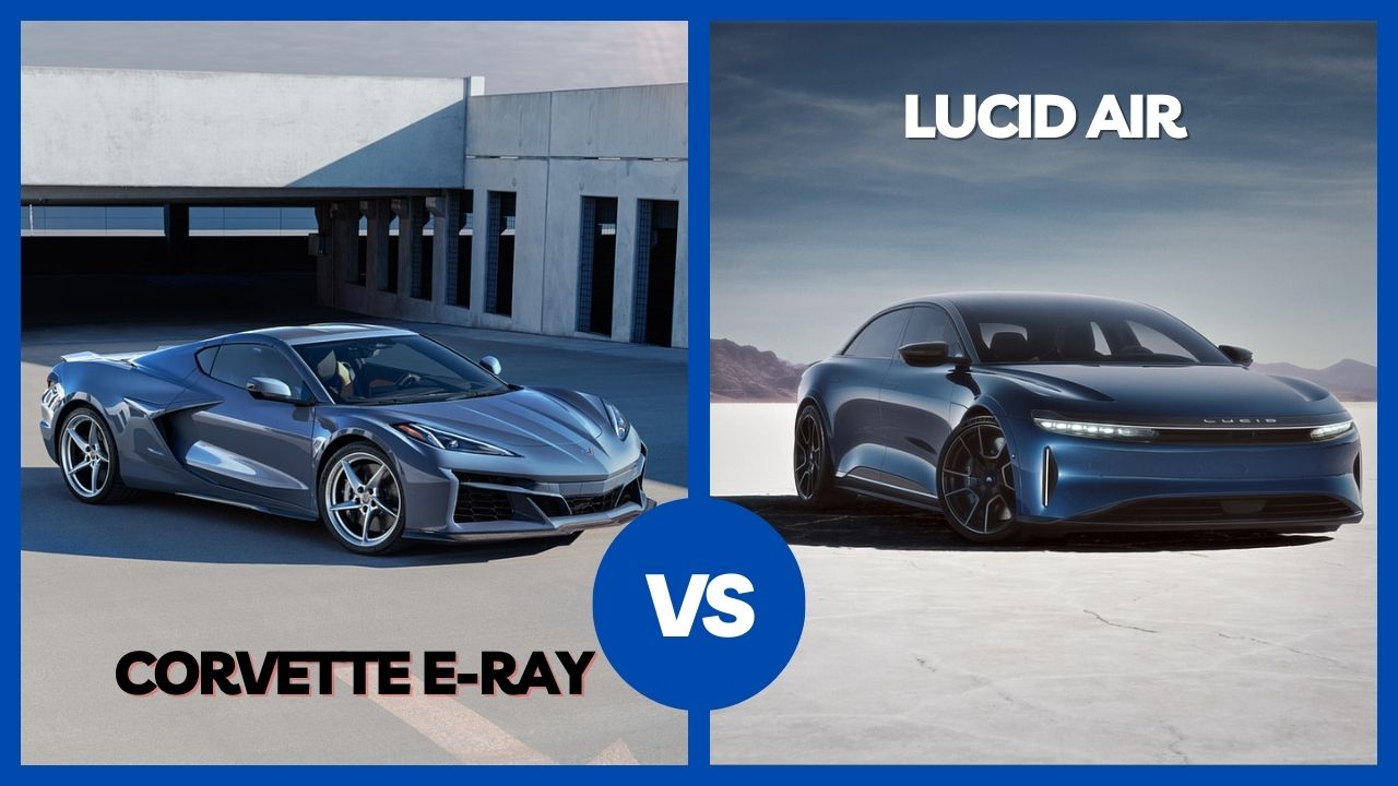 2024 Chevrolet Corvette E-Ray vs Lucid Air