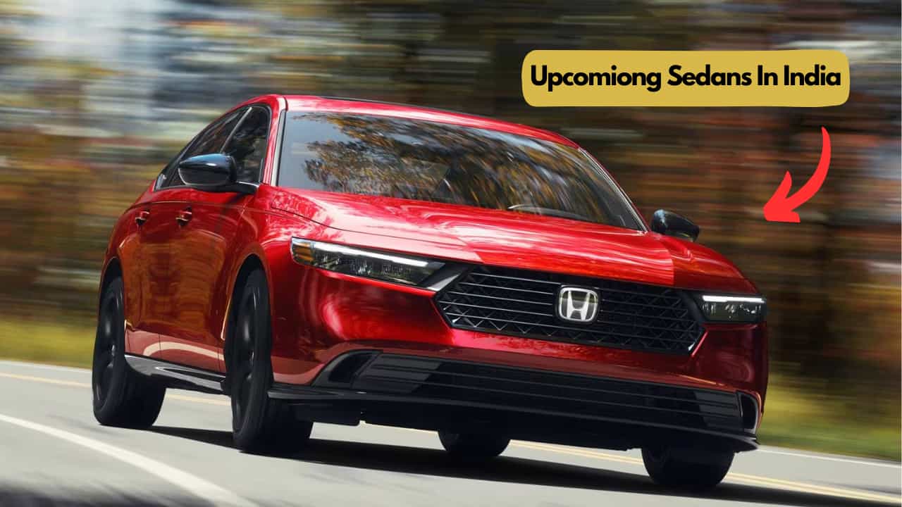 Upcoming Sedans Launching Soon In India
