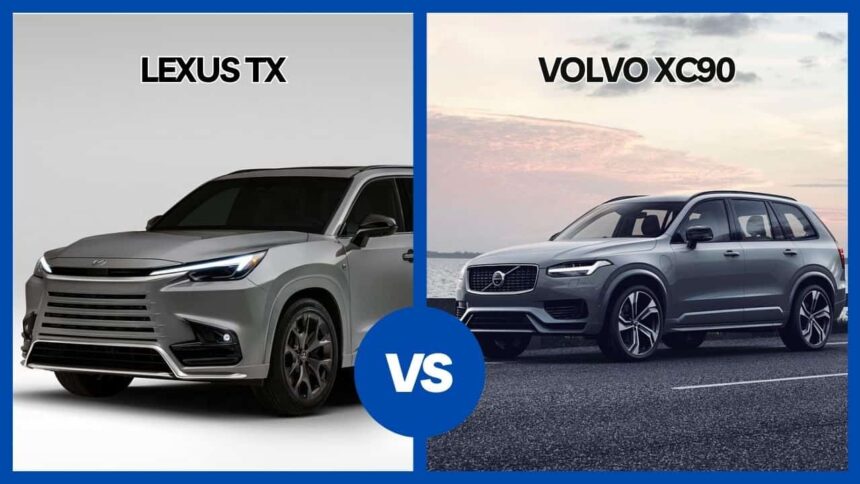2024 Lexus TX vs Volvo XC90
