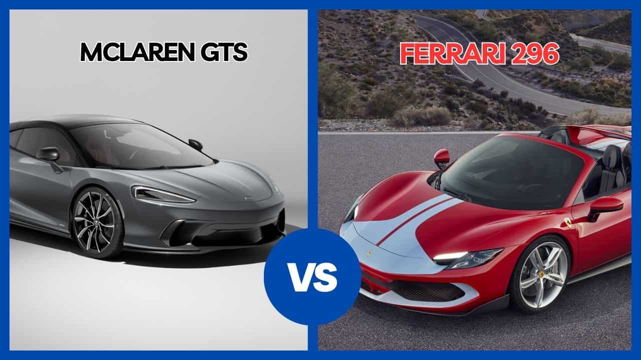 2024 Mclaren GTS vs Ferrari 296