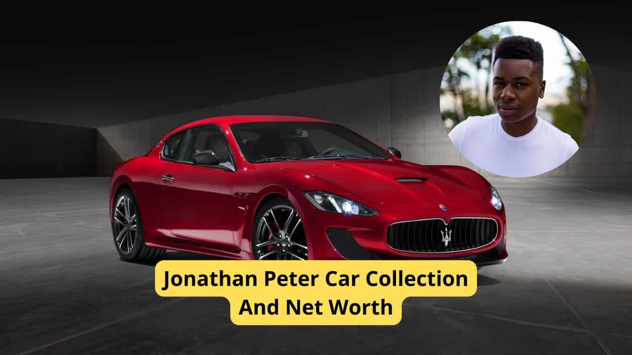 Jonathan Peter Car Collection And Net Worth