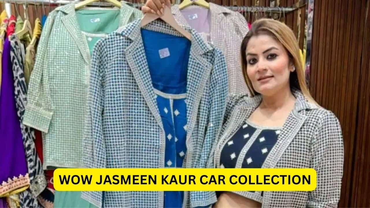 Wow Jasmeen Kaur