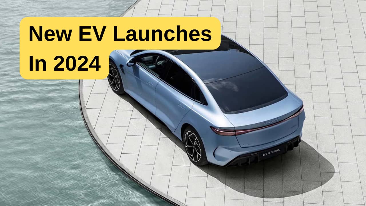 4 All-new Electric Car Launches Happening In 2024