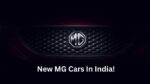 MG Motor India Revs Up For 2024 With 2 New Cars