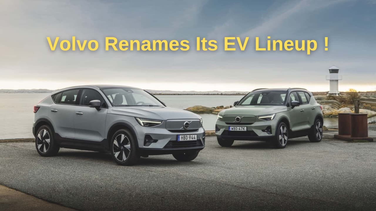 Volvo Streamlines EV Lineup XC40 & C40 Renamed, No More Recharge